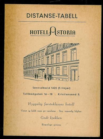 Distansetabell fra 50 tallet, fra Hotell Astoria, Kristiansand,