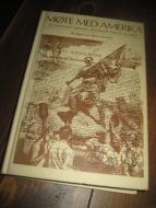 Jensen: MØTE MED AMERIKA. 25 NORDMENN'S OPPFATTELSER. 1976.