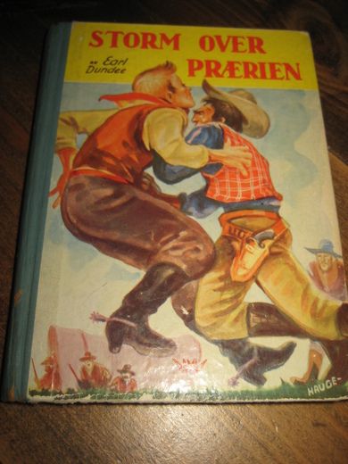 Dundee: STORM OVER PRÆRIEN. Bok nr 5, 1952. 