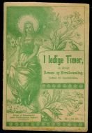 1903,nr 022, I ledige Timer. En udvalgt Roman- og Novellesamling bestemt for Familiekredsen.