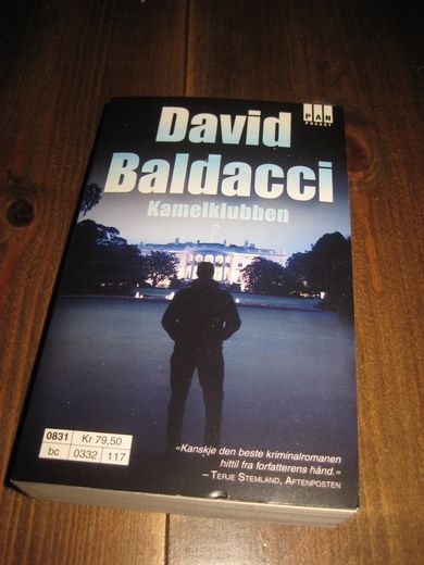 BALDACCI, DAVID: KAMELKLUBBEN. 2008.