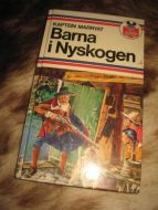 MARRYAT: BARNA I NYSKOGEN. 1982