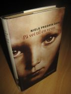 DAHL, NILS FREDRIK: På vei til en venn. 2002.