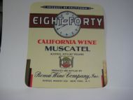 EIGHT FORTY. CALIFORNIA WINE MUSCATEL.