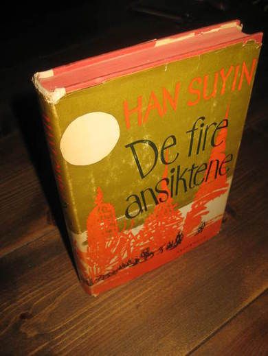 SUYIN, HAN: DE FIRE ANSIKTER. 1966.