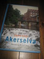 SENJE: Akerselva. 2005.