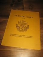 VERN OG VIRKE. ÅRSBERETNING FRA RIKSANTIKVAREN 1976.