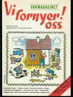 VÅRMAGASINET  Vi fornyer oss. 1965