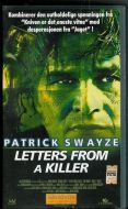 PATRICK SWAYZE: LETTER FROM A KILLER. 1999.