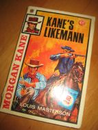 MASTERSON, LOUIS: KANES LIKEMANN. 1973.