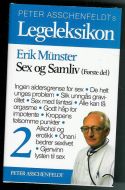 Munster, Erik: PETER ASSCHENFELDT'S Legeleksikon, bok nr 2. 1988.