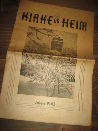 1943, JULA, KIRKE OG HEIM.