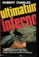 CHARLES, ROBERT: ULTIMATUM INFERNO. 1976