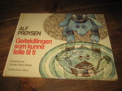 PRØYSEN, ALF. Geitekillingen som kunne telle til ti. 1984. 