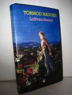 HAUGEN, TORMOD: Luftvandreren. 1999.