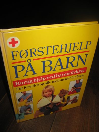 FØRSTEHJELP PÅ BARN. 1995.