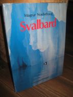 Norderhaug: Svalbard. 1984.