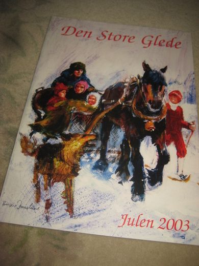 2003, Den Store Glede. 