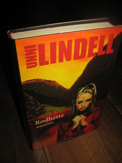 LINDELL, UNNI: Rødhette. 2006.