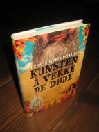 LETTELIER, HERNAN RIVERA: KUNSTEN Å VEKKE DE DØDE. 2012.