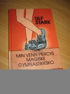 STARK: MINN VENN PERCYS MAGISKE GYMNASTIKKSKO. 1991.