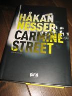 NESSER, HÅKAN: CARMINE STREET. 2009.