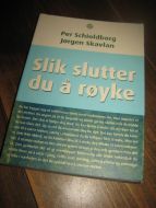 Skavlan, Jørgen. Slik slutter du å røyke. 2003.