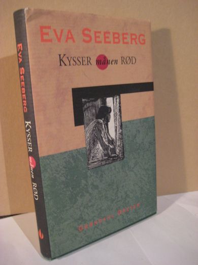 SEEBERG, EVA. KYSSER månen RØD. 1995