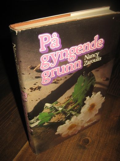 Zaroulis: På gyngende grunn. 1988.