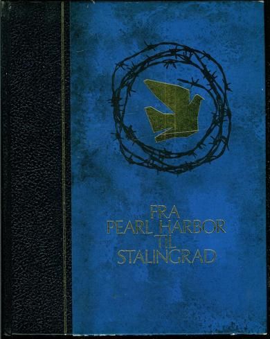 VERDEN I KRIG: FRA PEARL HARBOR TIL STALINGRAD. 1968.