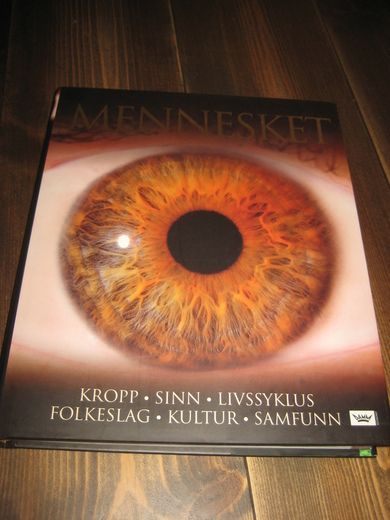 MENNESKET. KROPP- LIVSSYKLUS- FOLKESLAG- KULTUR- SAMFUNN. 2005