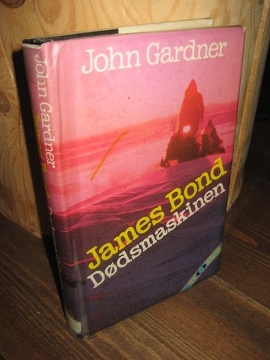 Gardner, John: James Bond DØDSMASKINEN. 1984.