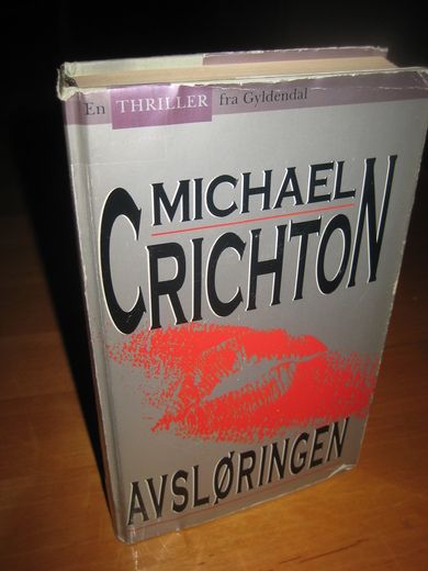 CRICHTON: AVSLØRINGEN. 1994.