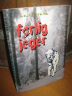 Evans: farlig jeger. 2002.