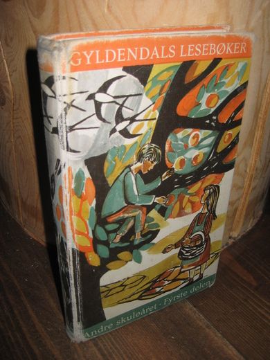 GYLDENDALS LESEBØKER, Andre skuleåret, -Fyrste delen. 1963.