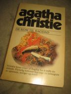 CRISTIE, AGATHA: DE KOM TIL BAGDAD. 1976.