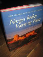 STANGELAAND / VALEBROKK: Norge bedste Værn og Fæste. NASJONALE FESTNINGSVERK. 2001.