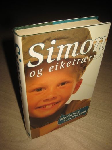 Fredriksson. Simon og eiketrærne. 1999.