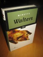 Walters, Minette: Fox. 2004.