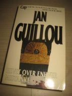 GUILLOU, JAN: HEVET OVER ENHVER MISTANKE. 1997.