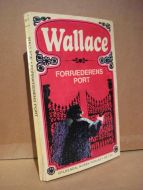 Wallace: FORÆDERENS PORT. 1968.