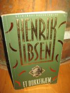 IBSEN, HENRIK: ET DUKKEHJEM. 1995.