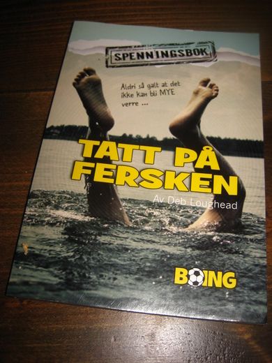 TATT PÅ FERSKEN. 2013.