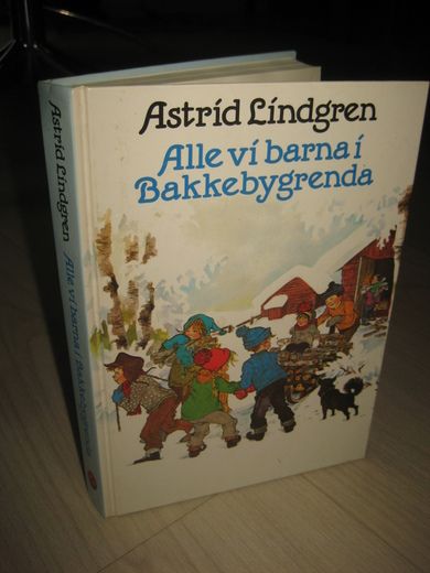 LINDGREN, ASTRID: Alle vi barna i Bakkeygrenda. 1991.