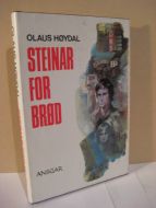 HØYDAL: STEINAR FOR BRØD. 1981.