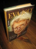 JOLY, EVA: Er det en slik verden vi vil ha? 2003.