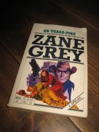 ZANE GRAY. EN TEXAS PIKE. 1996. 