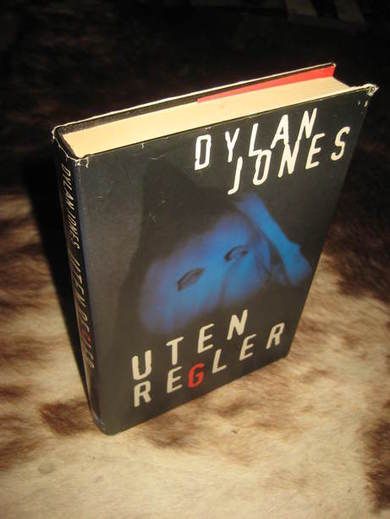 JONES, DYLAN: UTEN REGLER. 1996.