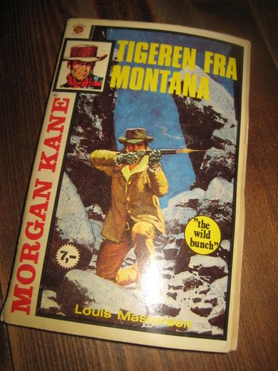 MASTERSON, LOUIS: TIGEREN FRA MONTANA.  Bok nr 062, 1. OPPLAG, 1977.