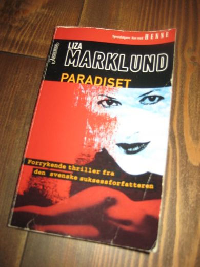 MARKLUND: PARADISET. 2003.